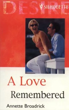 A Love Remembered