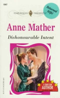 Dishonourable Intent