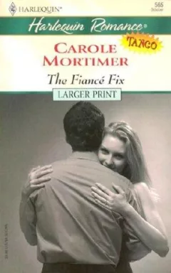 The Fiance Fix  (Tango)