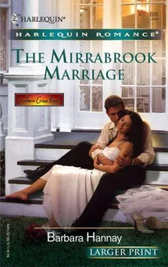The Mirrabrook Marriage (Harlequin Romance Larger Print)