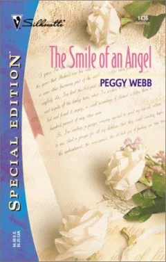 Smile Of An Angel (The Westmoreland Diaries) (Silhoutte Special Edition, No. 1436)