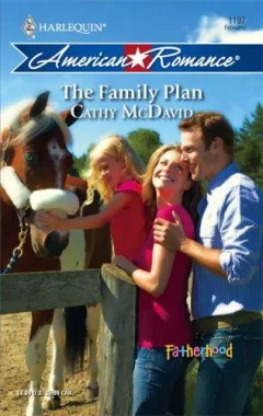 The Family Plan (Harlequin American Romance Series)