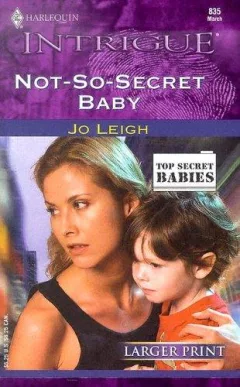 Not-So-Secret Baby