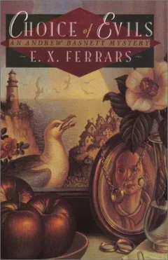 A Choice of Evils