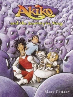 Akiko and the journey to Toog