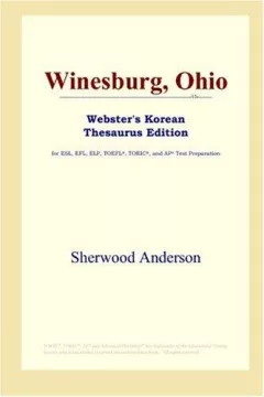 Winesburg, Ohio (Webster's Korean Thesaurus Edition)