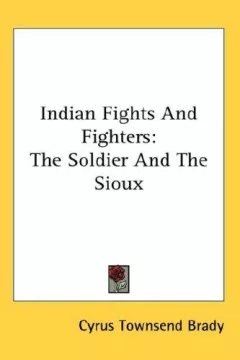 Indian Fights And Fighters
