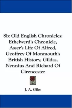 Six Old English Chronicles