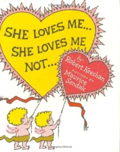 She Loves Me...She Loves Me Not...