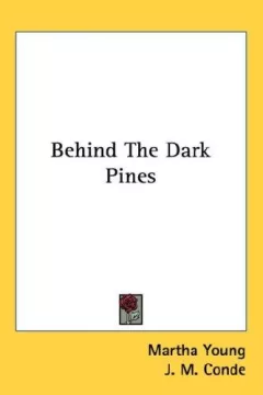 Behind The Dark Pines