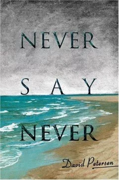 Never Say Never
