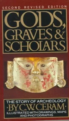 Gods, graves, and scholars