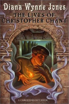 The Lives of Christopher Chant (Chrestomanci, Book 4)
