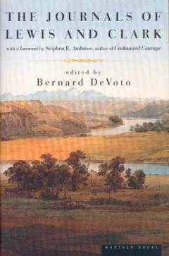 The journals of Lewis and Clark
