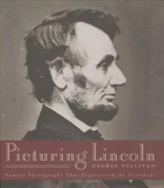 Picturing Lincoln