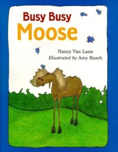Busy, busy Moose