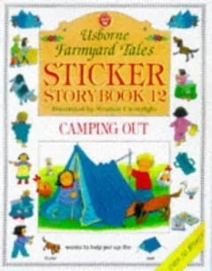 Sticker Storybook 12: Usborne Farmyard Tales