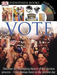 Vote (DK Eyewitness Books)