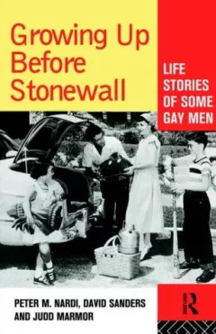 Growing Up Before Stonewall