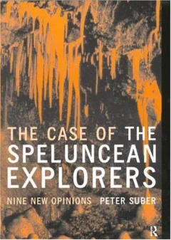 The case of the speluncean explorers