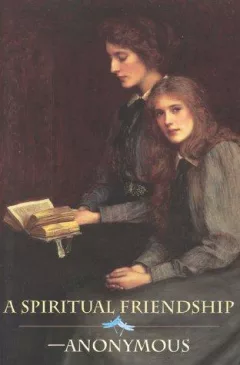Spiritual Friendship