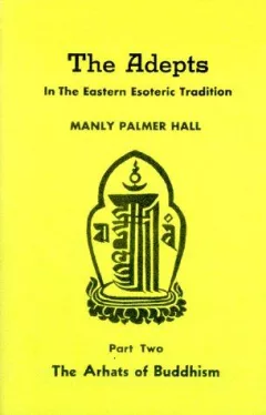 The Adepts in the Eastern Esoteric Tradition