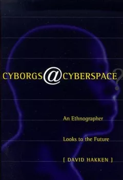 Cyborgs@cyberspace?
