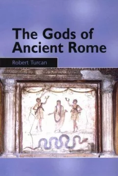 The Gods of Ancient Rome