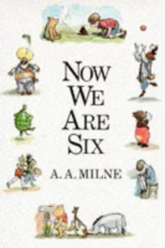 Now We Are Six