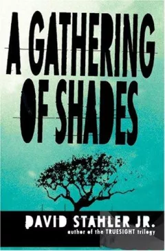 A gathering of shades