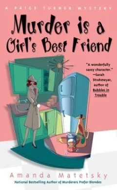 Murder is a girl's best friend