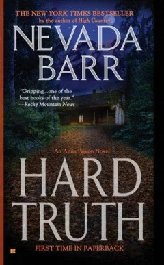 Hard Truth (Anna Pigeon Mysteries)