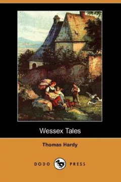 Wessex Tales (Dodo Press)