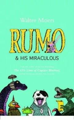 Rumo & his miraculous adventures