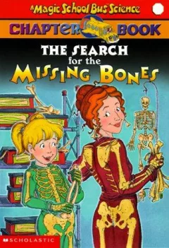 The Magic School Bus Chapter Book #02
