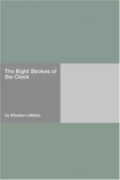 The Eight Strokes of the Clock