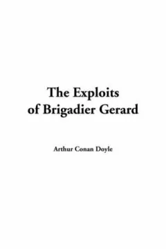 The Exploits Of Brigadier Gerard