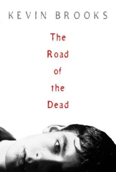 The road of the dead
