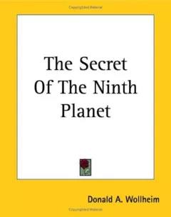 The Secret of the Ninth Planet