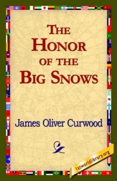 The Honor of the Big Snows