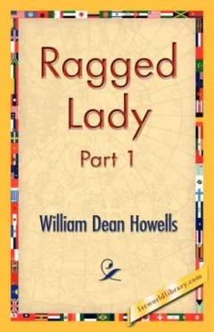 Ragged Lady, Part 1