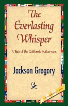 The Everlasting Whisper