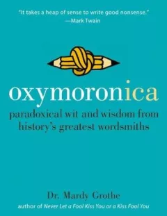 Oxymoronica