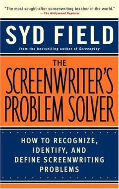 The screenwriter's problem solver