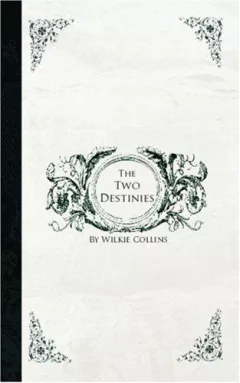 Two Destinies