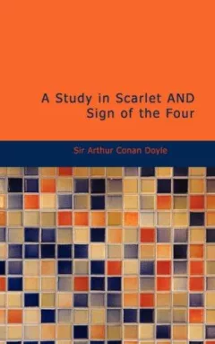 A Study in Scarlet AND Sign of the Four