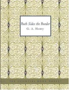 Both Sides the Border (Large Print Edition)