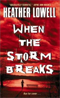 When the storm breaks