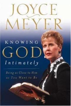 Knowing God Intimately