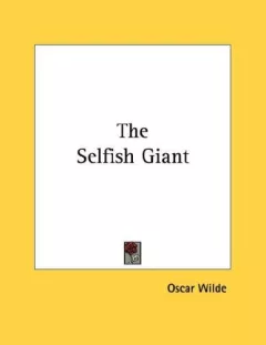 The Selfish Giant